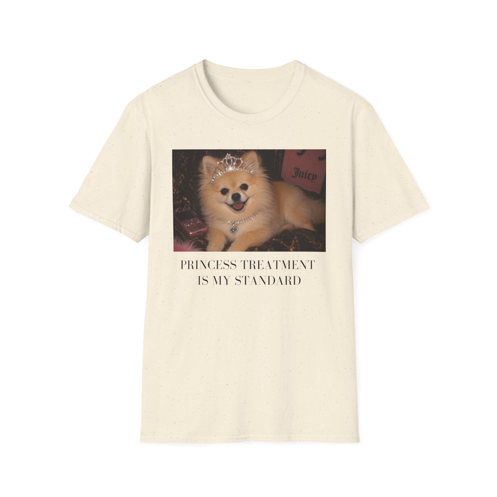 Princess Treatment is My Standard Pomeranian T-Shirt