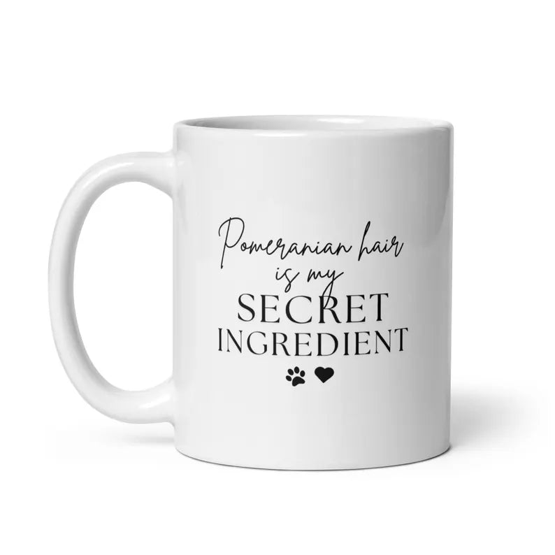 Pomeranian Hair is my Secret Ingredient Mug, Funny Dog Lover Coffee Cup