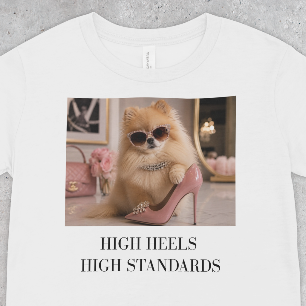 Pomeranian Shirt | High Heels High Standards Dog Mom Tee