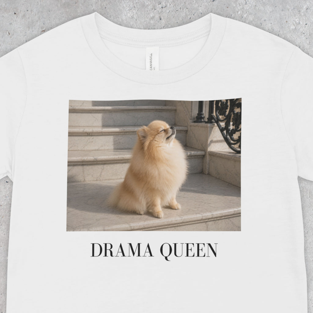 Drama Queen  Pomeranian Shirt | Funny Dog Mom Tee, Pet Lover Gift