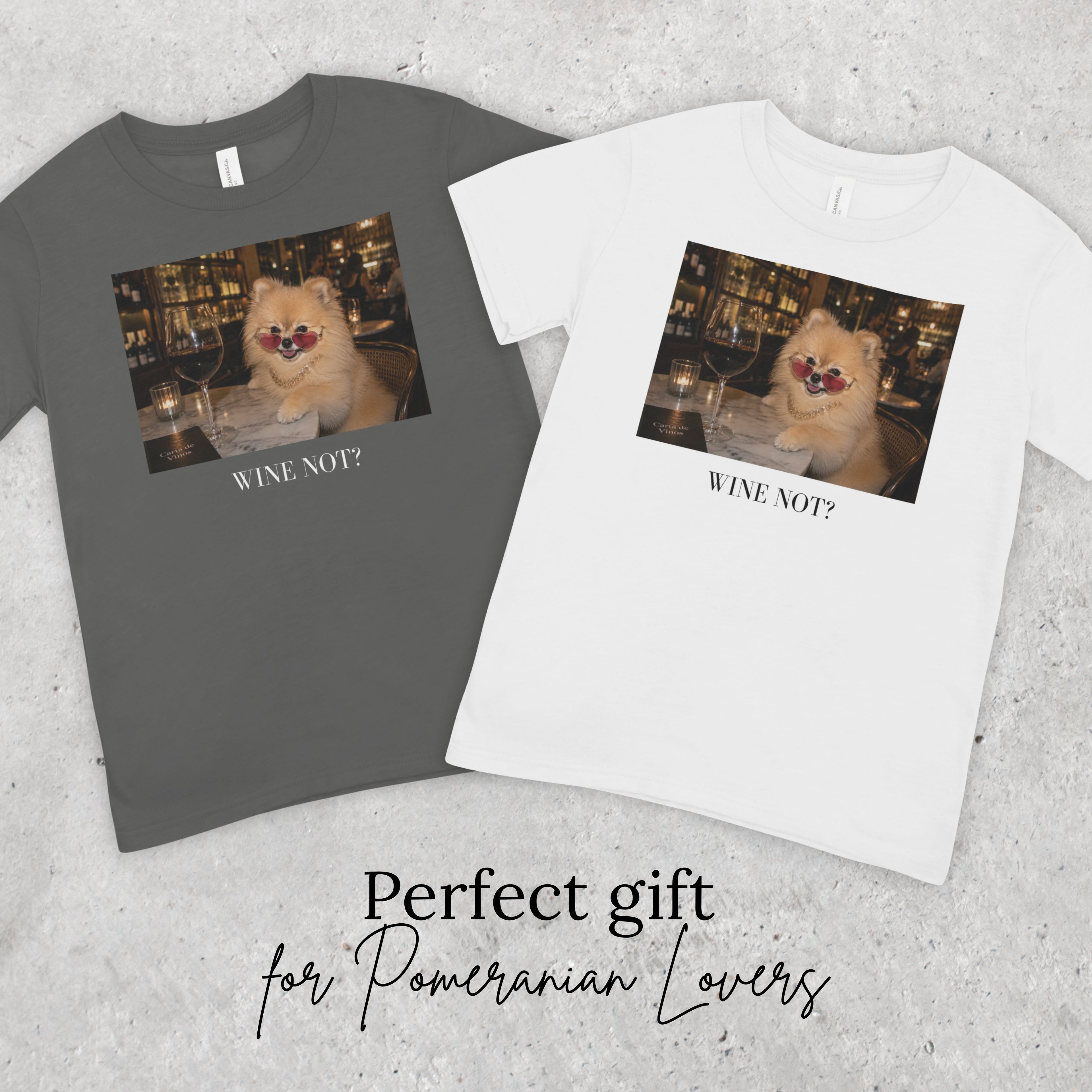 Wine Not? Pomeranian T-Shirt | Funny Dog Lover Tee